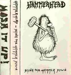 Hammerhead (BRA) : Bring the Hammer Down